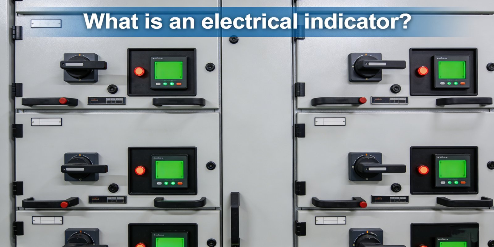what is an electrical indicator (1)